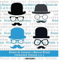Cover - Álvaro de Campos - Álvaro de Campos X Marcos Breda - Fernando Pessoa 4 X 4
