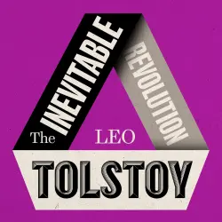 Cover - Leo Tolstoy - The Inevitable Revolution