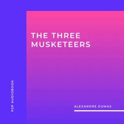 Cover - Alexandre Dumas - The Three Musketeers