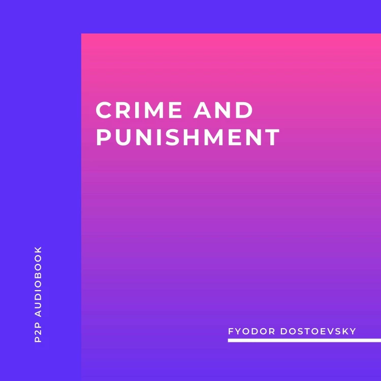Cover von Fyodor Dostoevsky - Crime and Punishment