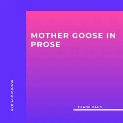 Cover - L. Frank Baum - Mother Goose in Prose
