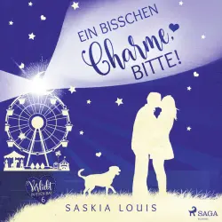 Cover - Saskia Louis - Ein bisschen Charme, bitte! (Verliebt in Eden Bay 6)