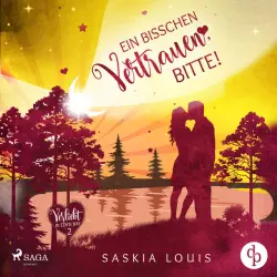 Cover - Saskia Louis - Ein bisschen Vertrauen, bitte! (Verliebt in Eden Bay 2)