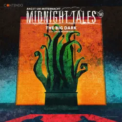 Cover - Midnight Tales - Folge 38: The Big Dark