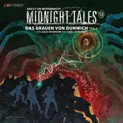 Cover - Midnight Tales - Folge 53: Das Grauen von Dunwich 4