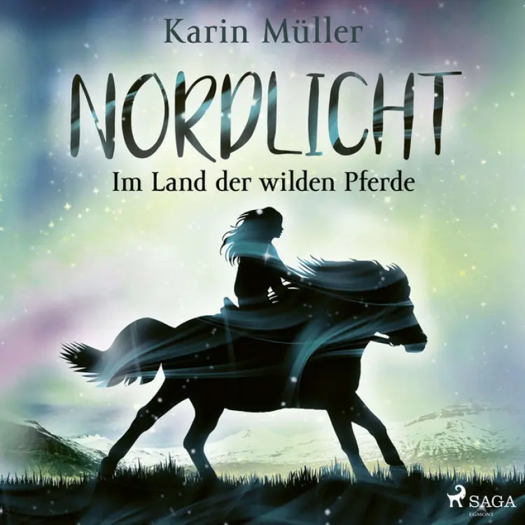 Cover von Karin Müller - Nordlicht, Band 01: Im Land der wilden Pferde