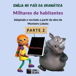 Cover - Monteiro Lobato - Emília no país da gramática - parte 2 - Milhares de habitantes