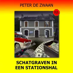Cover - Peter de Zwaan - Bob Evers - Deel 60 - Schatgraven in een stationshal