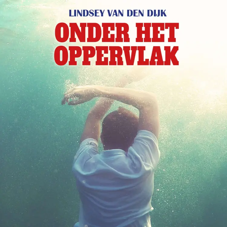 Cover von Lindsey van den Dijk - Onder het oppervlak
