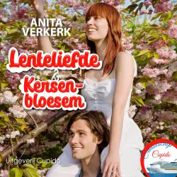 Cover - Anita Verkerk - Cruiseschip Cupido - Deel 4 - Lenteliefde & Kersenbloesem