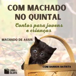 Cover - Machado de Assis - Com Machado no quintal