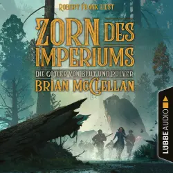 Cover - Brian McClellan - Die Götter von Blut und Pulver - Teil 2 - Zorn des Imperiums