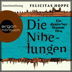 Cover - Felicitas Hoppe - Die Nibelungen - Ein deutscher Stummfilm