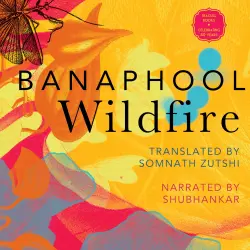 Cover - Banaphool - Wildfire - And Other Stories