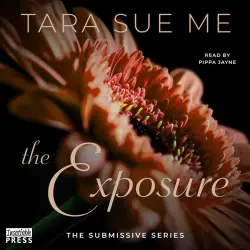 Cover - Tara Sue Me - The Submissive Series - Book 9 - The Exposure