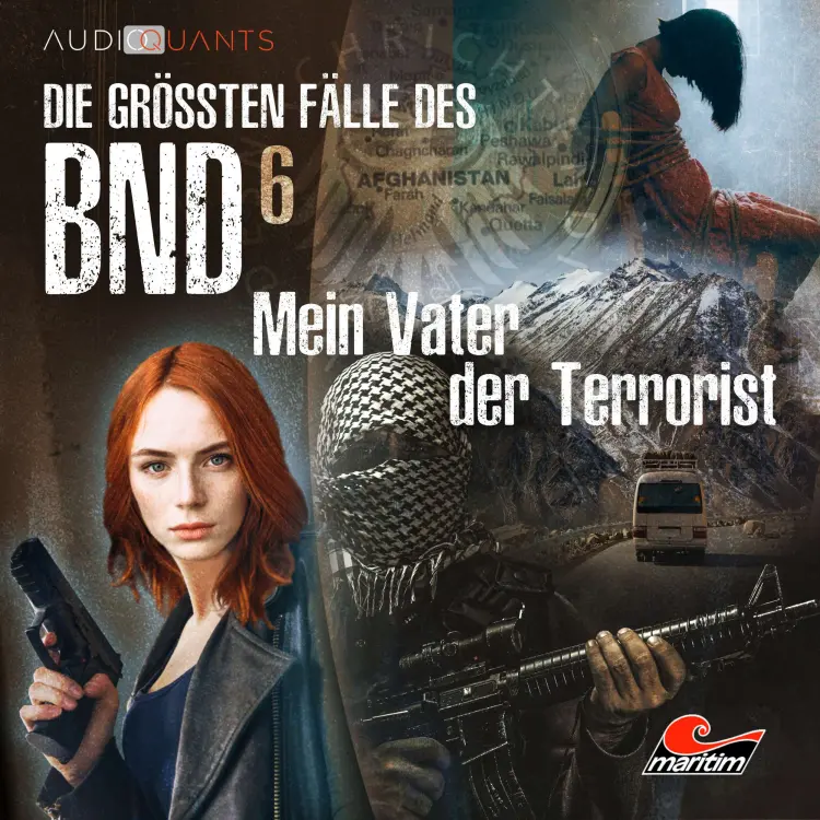 Cover von Die größten Fälle des BND - Folge 6 - Mein Vater der Terrorist