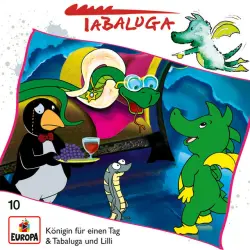 Cover - Tabaluga - 10/Königin für einen Tag