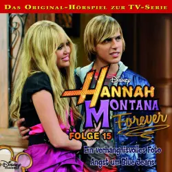 Cover - Disney - Hannah Montana - Folge 15: Ein verhängnisvolles Foto / Angst um Blue Jeans