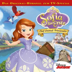 Cover - Disney - Sofia die Erste - Auf einmal Prinzessin