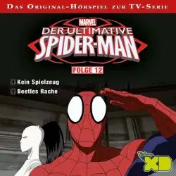 Cover - Der ultimative Spider-Man - Folge 12 (Kein Spielzeug & Beetles Rache)