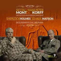 Cover - Sherlock Holmes und Dr. Watson - Sherlock Holmes und Dr. Watson Teil 9 - Die gläsernen Flügel der Sphinx