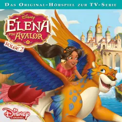Cover - Disney - Elena von Avalor - Folge 2: Charoca kocht vor Wut / Estebans Geburtstag