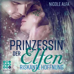 Cover - Impress Audio - Prinzessin der Elfen. Riskante Hoffnung