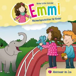 Cover - Emmi - Mutmachgeschichten für Kinder - 07: Abenteuer im Zoo