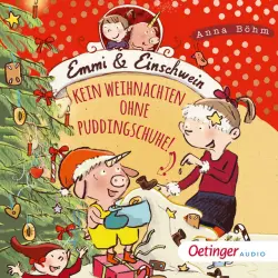 Cover - Emmi & Einschwein - Emmi & Einschwein 4. Kein Weihnachten ohne Puddingschuhe!