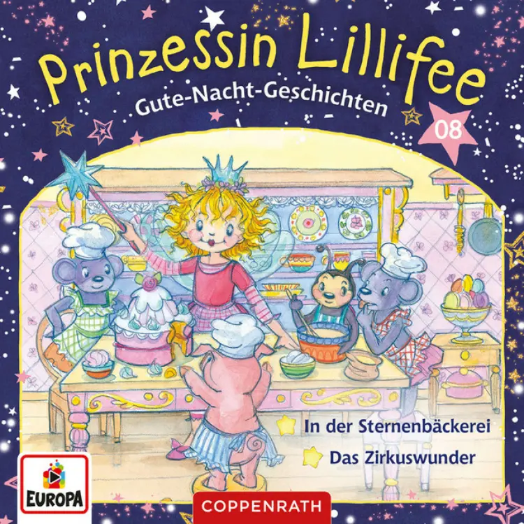 Cover von Prinzessin Lillifee - Band 8 - Gute-Nacht-Geschichten Folge 15+16 - In der Sternenbäckerei/Das Zirkuswunder