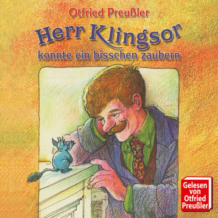 Cover von Otfried Preußler - Herr Klingsor konnte ein bißchen zaubern