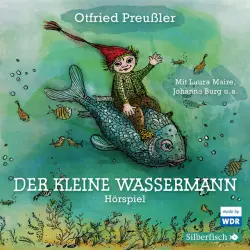 Cover - Otfried Preußler - Der kleine Wassermann - Das WDR-Hörspiel