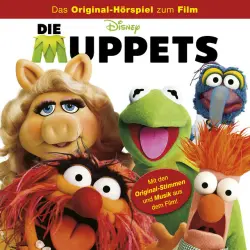 Cover - Disney - Die Muppets - Die Muppets (Das Original-Hörspiel zum Film)