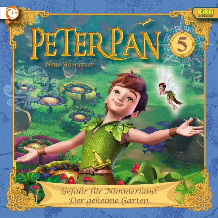 Cover von Peter Pan - 05: Gefahr für Nimmerland / Der geheime Garten