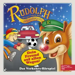Cover - Rudolph mit der roten Nase - Dein Freund auf allen Wegen (Das Verkehrs-Hörspiel)