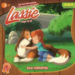 Cover - Lassie - Lassie Hörspiel Folge 13 - 15
