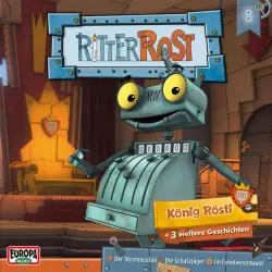 Cover - Ritter Rost - Hörspiel zur TV-Serie 08/König Rösti