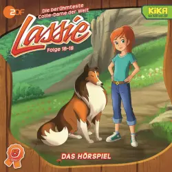 Cover - Lassie - Lassie Hörspiel Folge 16 - 18