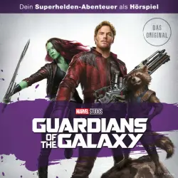 Cover - Marvel Hörspiel - Guardians of the Galaxy (Dein Superhelden-Abenteuer als Hörspiel)
