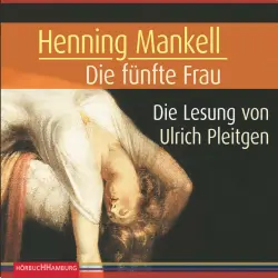 Cover - Henning Mankell - Die fünfte Frau