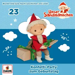 Cover - Unser Sandmännchen - Folge 23: Konfetti-Party zum Geburtstag
