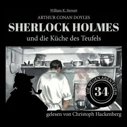 Cover - Sir Arthur Conan Doyle - Die neuen Abenteuer - Folge 34 - Sherlock Holmes und die Küche des Teufels
