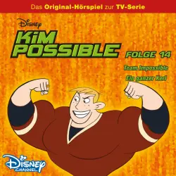 Cover - Kim Possible - Folge 14: Team Impossible/Ein ganzer Kerl (Disney TV-Serie)