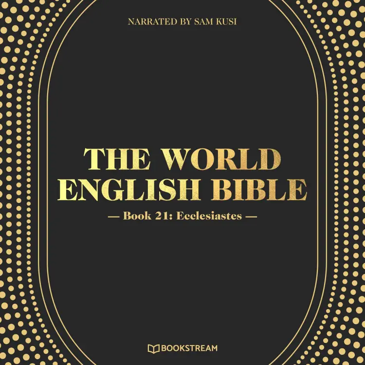 Cover von Various Authors - The World English Bible - Book 21 - Ecclesiastes