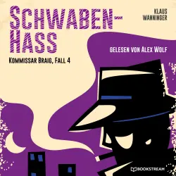 Cover - Klaus Wanninger - Kommissar Braig - Fall 4 - Schwaben-Hass