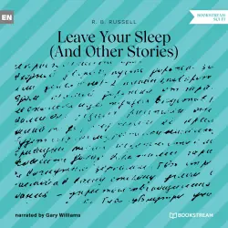 Cover - R. B. Russell - Leave Your Sleep - And Other Stories