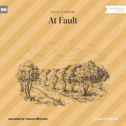 Cover - Kate Chopin - At Fault