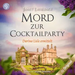 Cover - Janet Laurence - Darina Lisle ermittelt-Reihe - Darina Lisles vierter Fall - Band 4 - Mord zur Cocktailparty