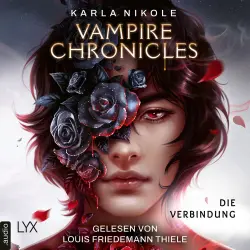 Cover - Karla Nikole - Lore and Lust-Reihe - Teil 1 - Vampire Chronicles - Die Verbindung