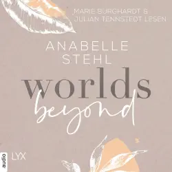 Cover - Anabelle Stehl - Worlds-Reihe - Teil 3 - Worlds Beyond